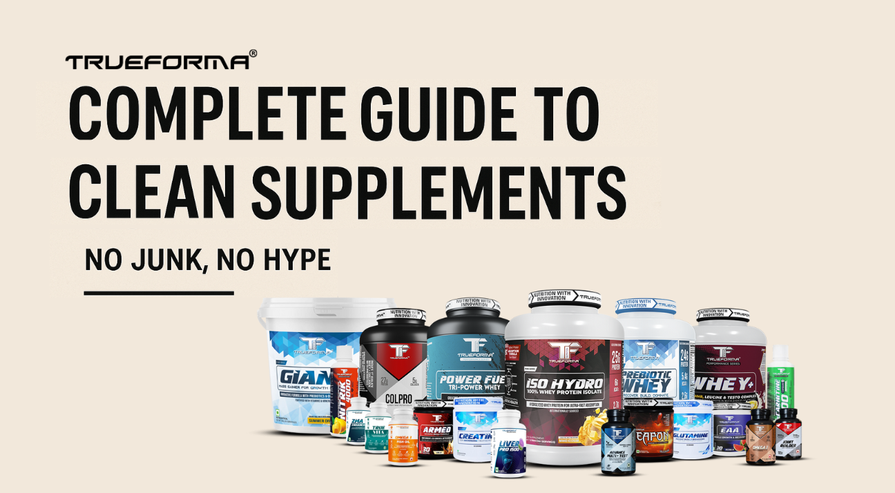 The Complete Guide to Clean Supplements – No Junk, No Hype