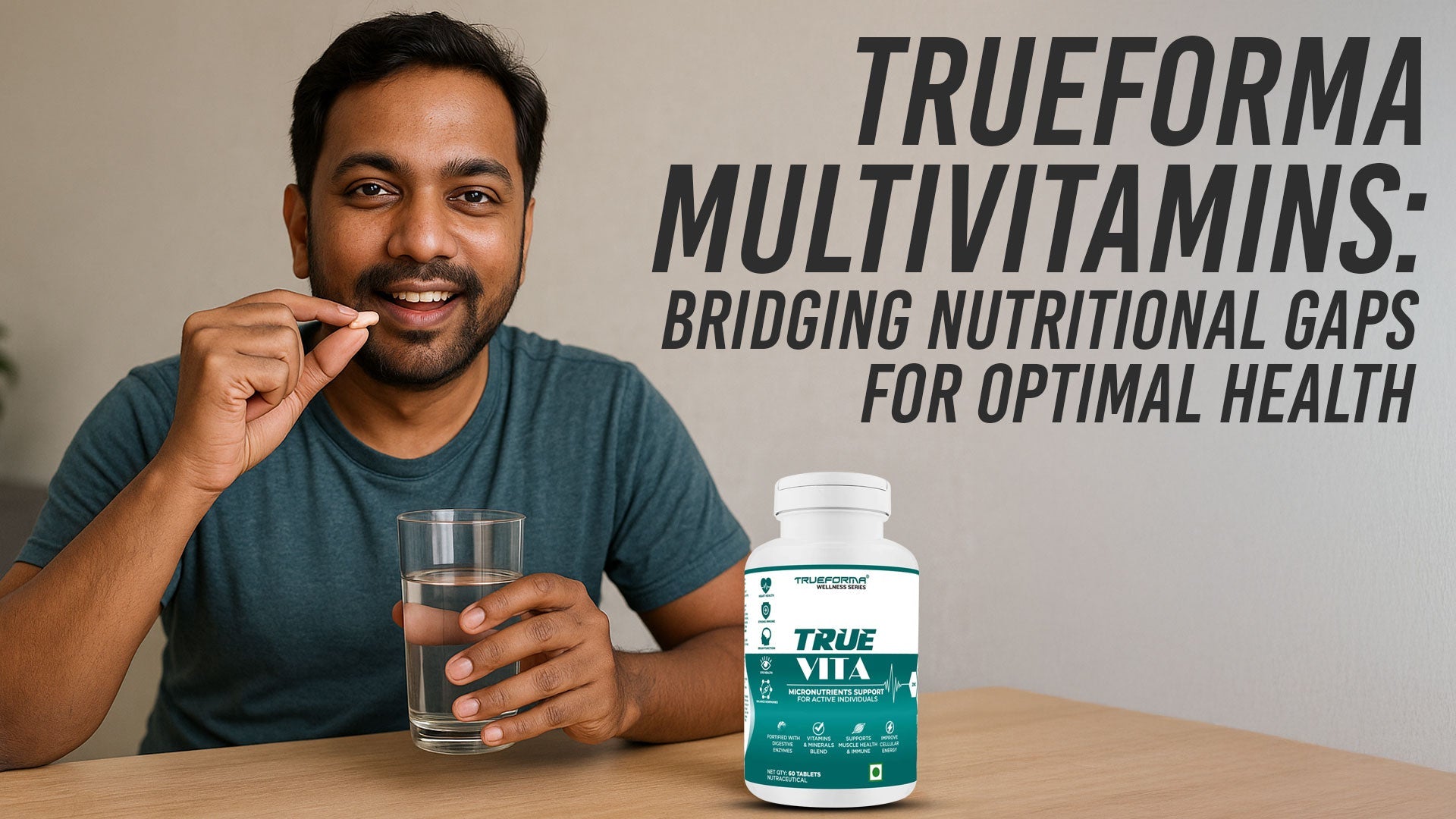Trueforma Multivitamins: Bridging Nutritional Gaps for Optimal Health