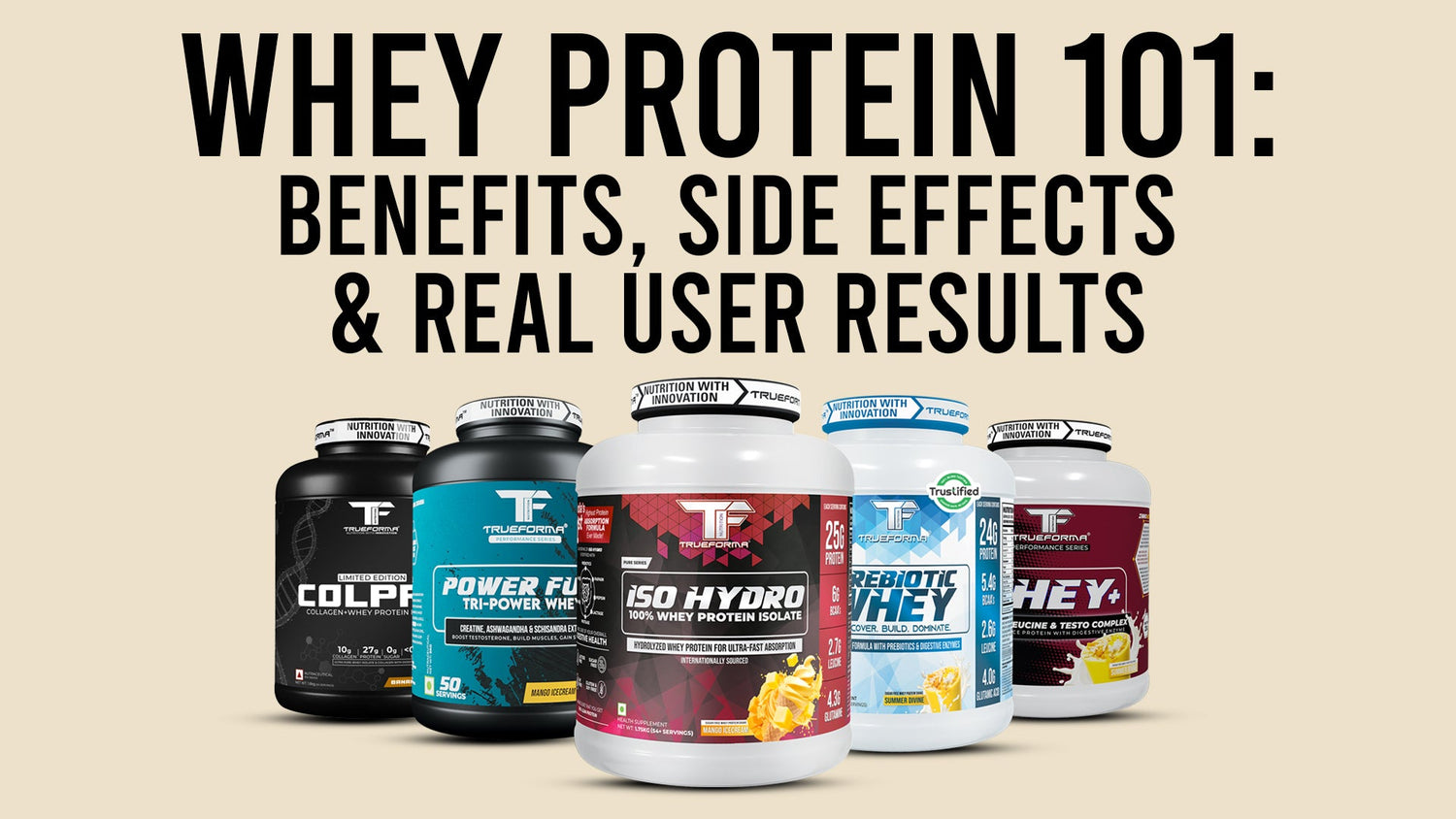 Whey Protein 101: Benefits, Side Effects & Real User Results