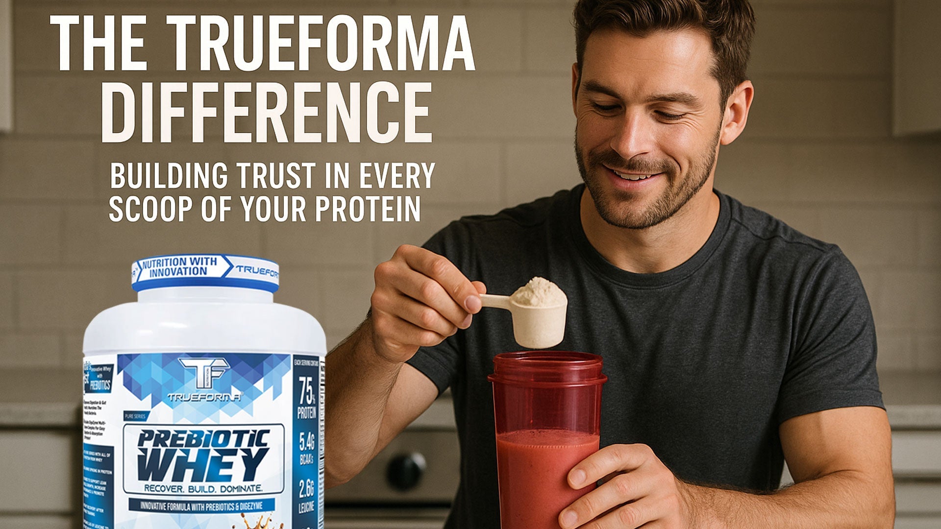 The Trueforma Difference: Building Trust in Every Scoop of Your Protein