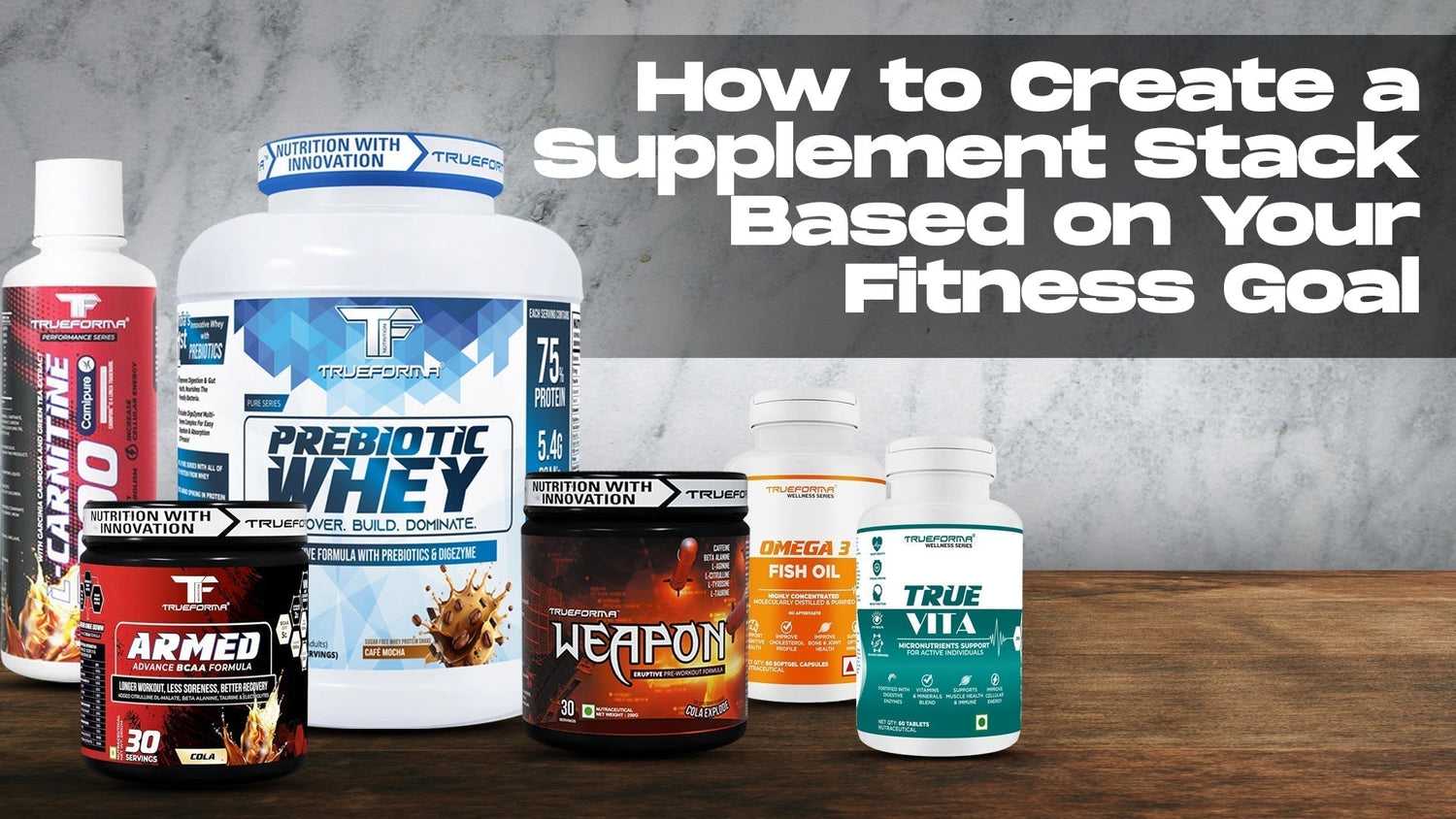 How to Create a Supplement Stack Based on Your Fitness Goal